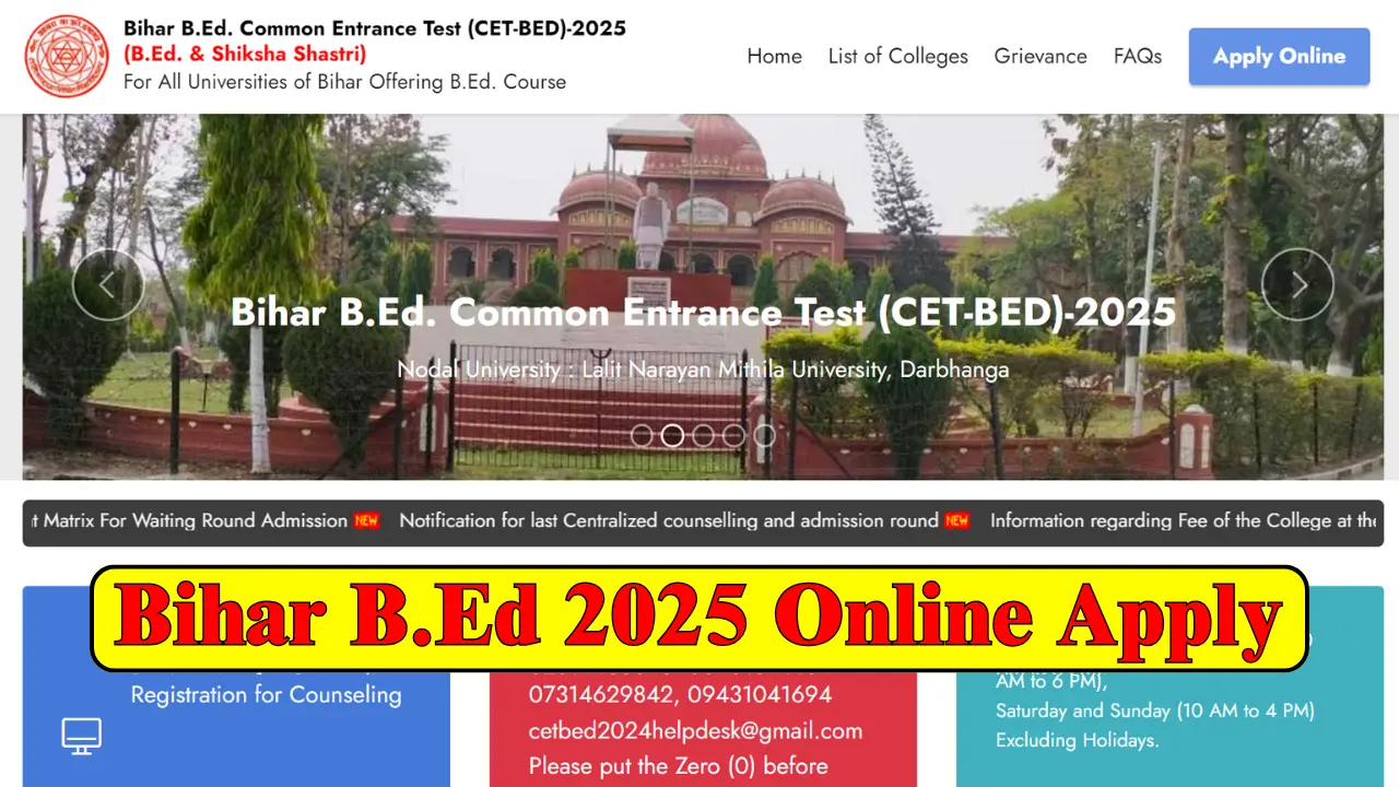 Bihar B.ED Entrance Exam 2025 : Notification PDF, Application Form Online Apply Date, Fees and Eligibility @biharbed.com